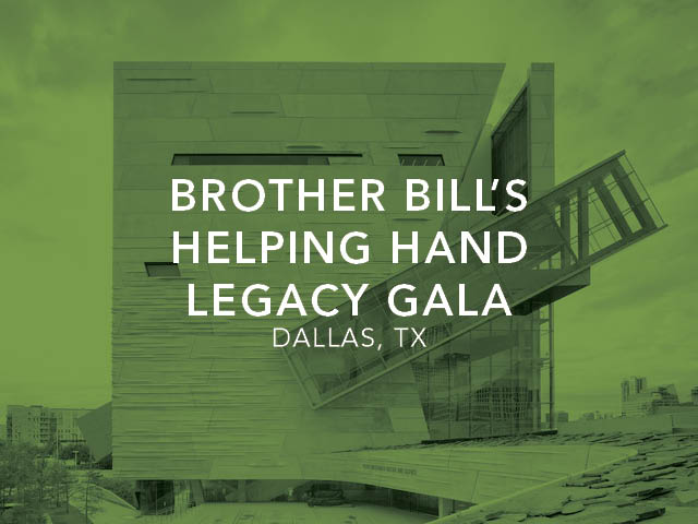 Brother Bill's Helping Hand Legacy Gala