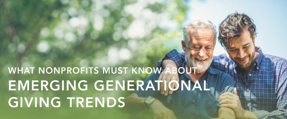 What Nonprofits Should Know About Emerging Generational Giving Trends